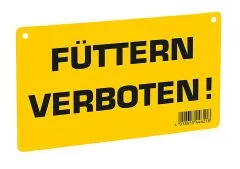 Warnschild - Füttern verboten!